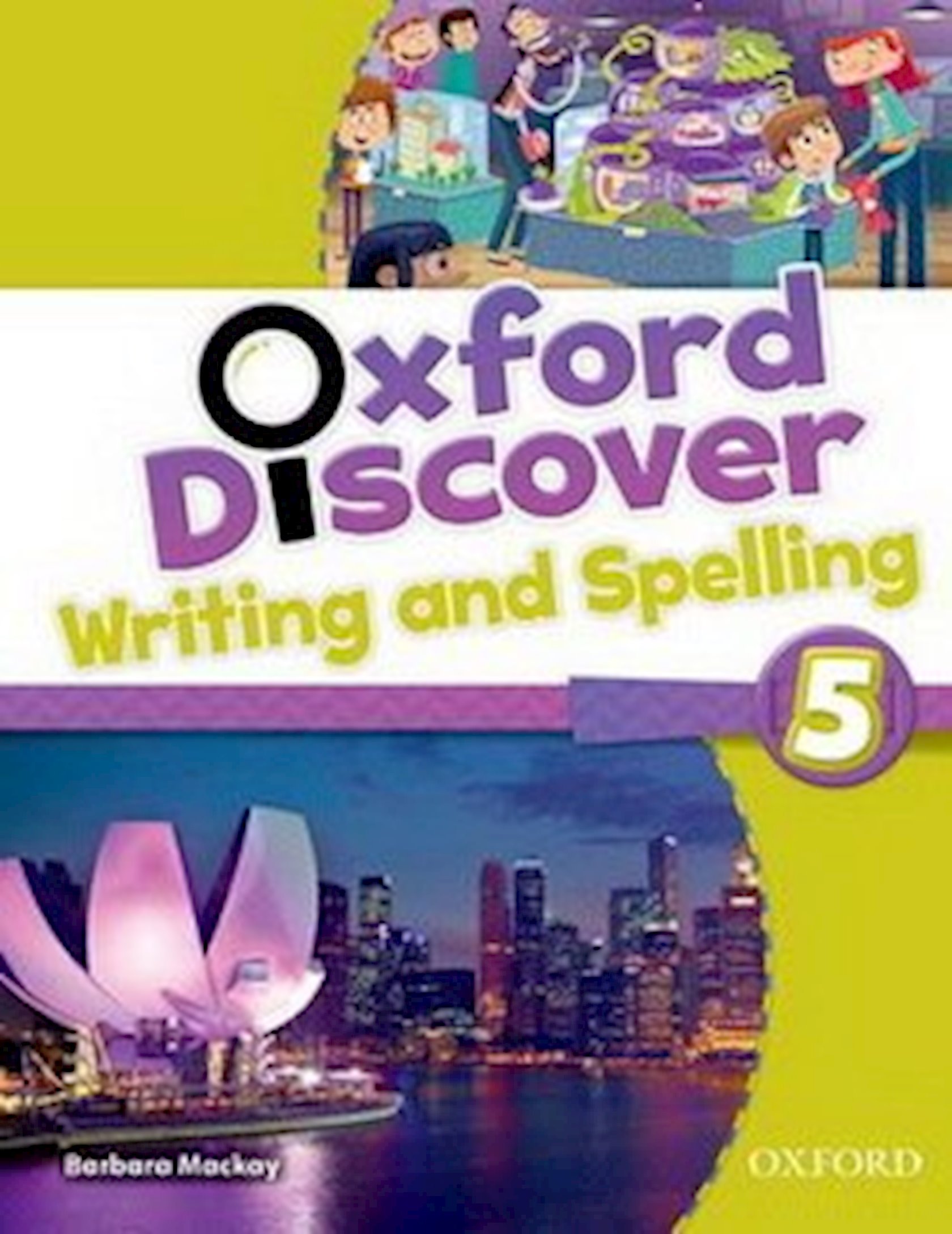 Kitab Oxford Discover Level 5: Writing & Spelling Book - Barbara Mackay -  Qiymeti, Bakıda almaq. Satışı, icmal, rəylər