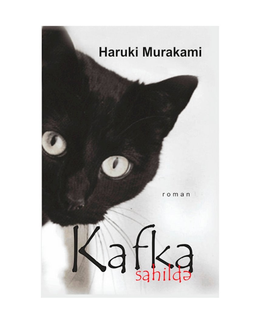 Kitab Kafka Sahildə, müəllif Haruki Murakami - Qiymeti, Bakıda almaq.  Satışı, icmal, rəylər